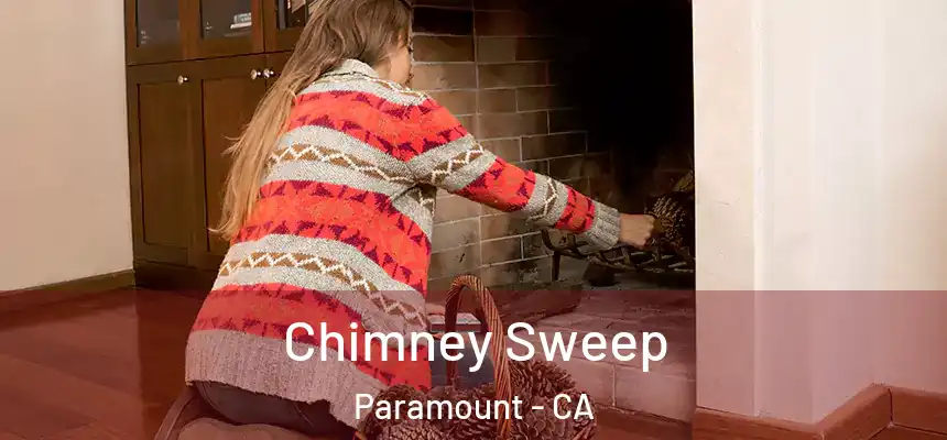  Chimney Sweep Paramount - CA